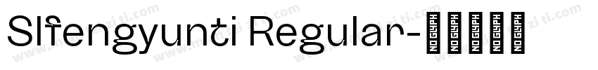 SIfengyunti Regular字体转换